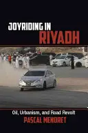 Joyriding în Riyadh - Joyriding in Riyadh
