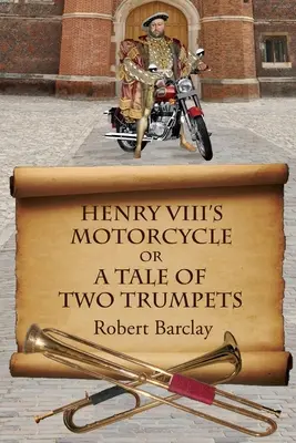 Motocicleta lui Henric al VIII-lea - Henry VIII's Motorcycle