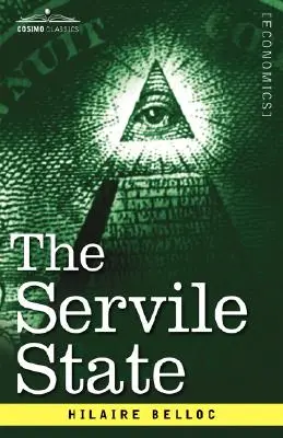Statul servil - The Servile State