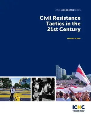 Tacticile rezistenței civile în secolul XXI - Civil Resistance Tactics in the 21st Century