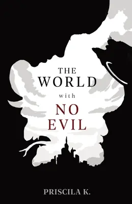 Lumea fără rău - The World with No Evil