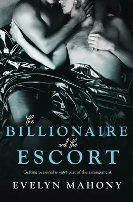 Miliardarul și escorta - The Billionaire and the Escort