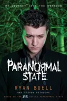 Statul Paranormal: Călătoria mea în necunoscut - Paranormal State: My Journey Into the Unknown
