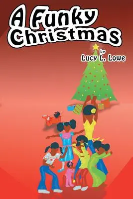 Un Crăciun ciudat - A Funky Christmas