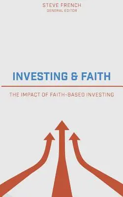 Investiții și credință: Impactul investițiilor bazate pe credință (The Impact of Faith-Based Investing) - Investing and Faith: The Impact of Faith-Based Investing