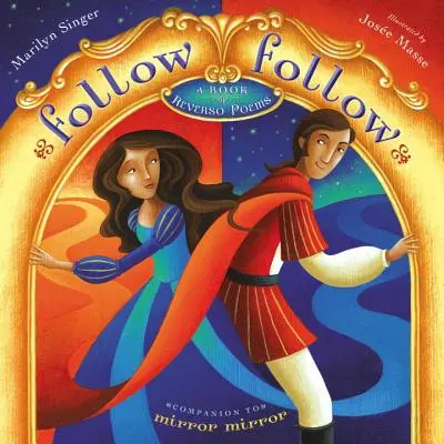 Follow Follow: O carte de poezii Reverso - Follow Follow: A Book of Reverso Poems