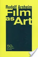 Filmul ca artă, ediție aniversară 50 de ani - Film as Art, 50th Anniversary Printing