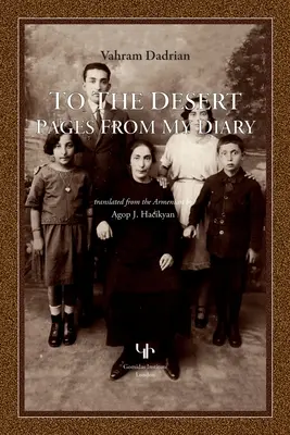 Către deșert: Pagini din jurnalul meu - To the Desert: Pages from My Diary