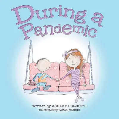 În timpul unei pandemii - During a Pandemic