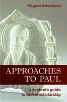 Abordări ale lui Pavel - Approaches to Paul