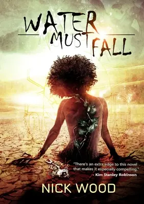 Apa trebuie să cadă - Water Must Fall