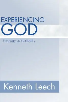 Experimentarea lui Dumnezeu - Experiencing God