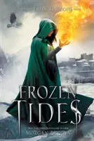Frozen Tides: Un roman despre Falling Kingdoms - Frozen Tides: A Falling Kingdoms Novel