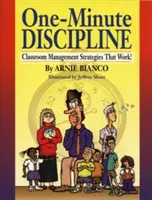 One-Minute Discipline: Strategii de gestionare a clasei care funcționează - One-Minute Discipline: Classroom Management Strategies That Work