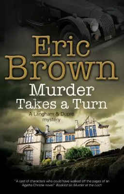 Crima ia o turnură - Murder Takes a Turn
