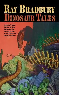 Povești cu dinozauri de Ray Bradbury - Ray Bradbury Dinosaur Tales