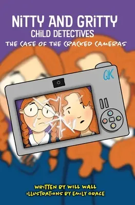 Nitty și Gritty, detectivi pentru copii: Cazul camerelor crăpate - Nitty and Gritty, Child Detectives: The Case of the Cracked Cameras