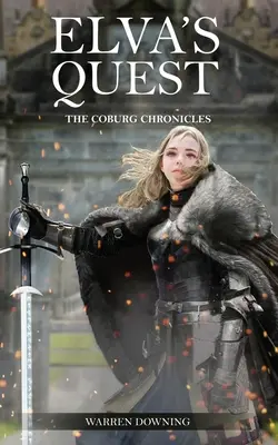 Căutarea Elvei: Cronicile Coburg - Elva's Quest: The Coburg Chronicles