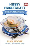 Ospitalitate Messy - Messy Hospitality
