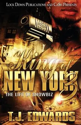 King of New York 3: Viața în showbiz - King of New York 3: The Life of Showbiz