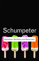 Capitalism, socialism și democrație - Capitalism, Socialism and Democracy