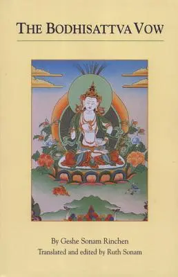 Jurământul Bodhisattva - The Bodhisattva Vow