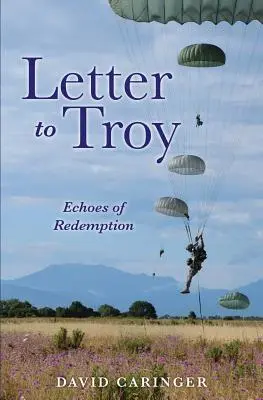 Scrisoare către Troy - Letter to Troy