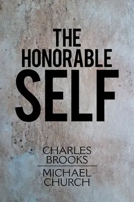 Onorabilul sine - The Honorable Self
