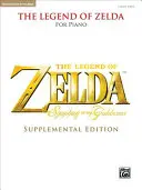 The Legend of Zelda Symphony of the Goddesses (Ediție suplimentară): Piano Solos - The Legend of Zelda Symphony of the Goddesses (Supplemental Edition): Piano Solos