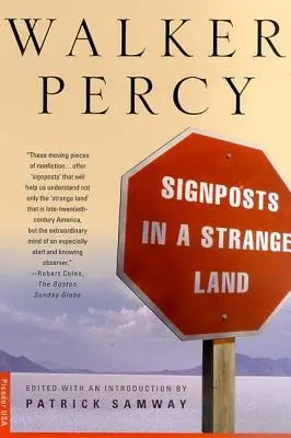 Indicatoare într-un tărâm străin (Signposts in a Strange Land): Eseuri - Signposts in a Strange Land: Essays