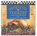 Bucătărie de Ziua Recunoștinței - Thanksgiving Cookery