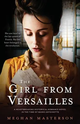 Croitoreasa reginei: Un roman de dragoste istoric sfâșietor în timpul Mariei Antoaneta - The Queen's Dressmaker: A heartbreaking historical romance novel in the time of Marie Antoinette