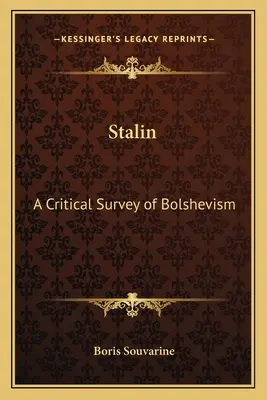 Stalin: O analiză critică a bolșevismului - Stalin: A Critical Survey of Bolshevism