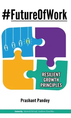#FutureOfWork: Principii de creștere rezilientă - #FutureOfWork: Resilient Growth Principles