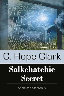 Secretul Salkehatchie: Misterele Carolinei Slade, Cartea 5 - Salkehatchie Secret: The Carolina Slade Mysteries, Book 5