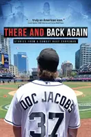 Acolo și înapoi din nou: Stories from a Combat Navy Corpsman (Povești de la un marinar de luptă) - There and Back Again: Stories from a Combat Navy Corpsman