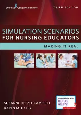 Scenarii de simulare pentru profesorii de nursing: Realizarea realității - Simulation Scenarios for Nursing Educators: Making It Real
