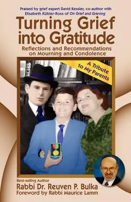 Transformarea durerii în recunoștință: Reflecții și recomandări privind doliul și condoleanțele - Turning Grief Into Gratitude: Reflections and Recommendations on Mourning and Condolence