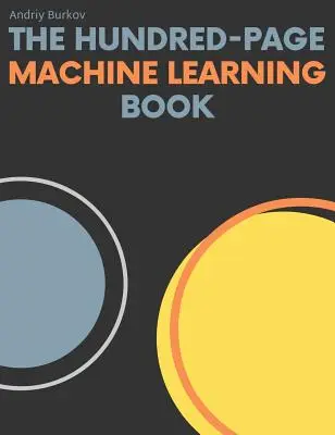 Cartea de o sută de pagini privind învățarea automată - The Hundred-Page Machine Learning Book
