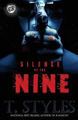 Silence of the Nine (The Cartel Publications Presents) - Silence of the Nine (the Cartel Publications Presents)