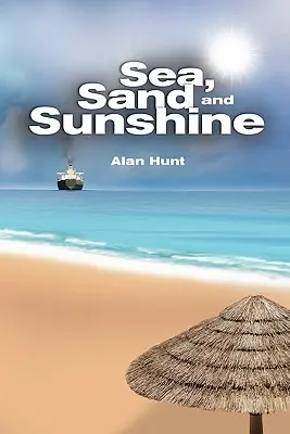 Mare, nisip și soare - Sea, Sand and Sunshine