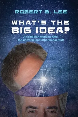 Care este marea idee? - What's the Big Idea?