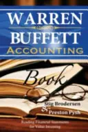 Cartea de contabilitate Warren Buffett: Citirea situațiilor financiare pentru investiții în valoare - Warren Buffett Accounting Book: Reading Financial Statements for Value Investing
