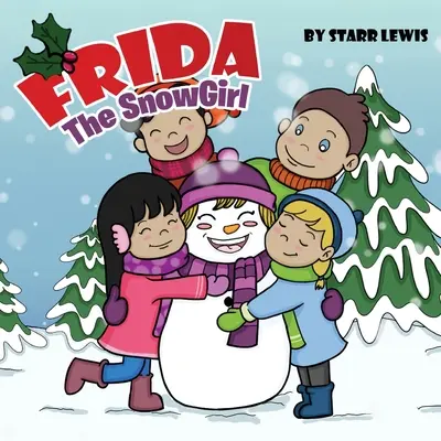 Frida fata zăpezilor - Frida the SnowGirl