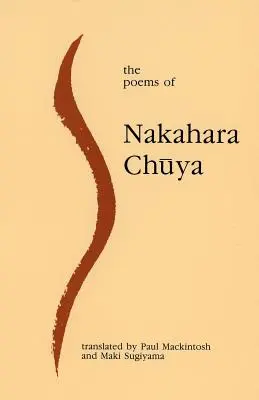 Poemele lui Nakahara Chuya - The Poems of Nakahara Chuya