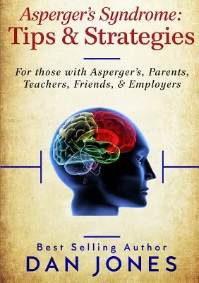 Sindromul Asperger: Sfaturi și strategii - Asperger's Syndrome: Tips & Strategies