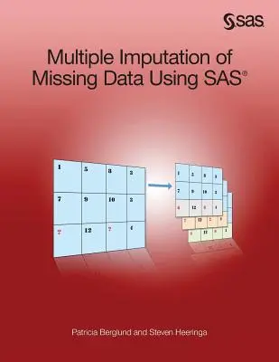 Imputarea multiplă a datelor lipsă utilizând SAS - Multiple Imputation of Missing Data Using SAS