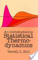 O introducere în termodinamica statistică - An Introduction to Statistical Thermodynamics