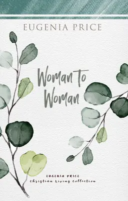 De la femeie la femeie - Woman to Woman