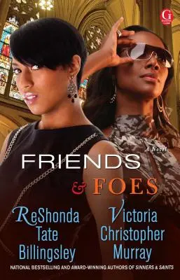 Prieteni și dușmani - Friends & Foes